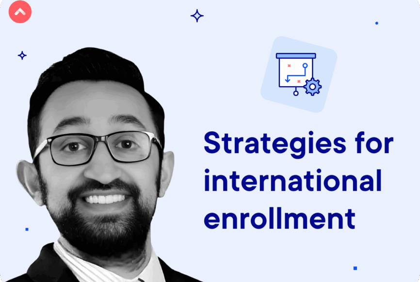 Strategies to grow and scale international enrollment