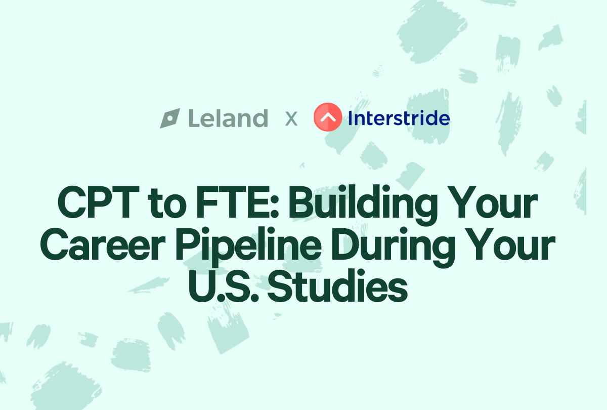 CPT to FTE: Building your career pipeline during your US studies