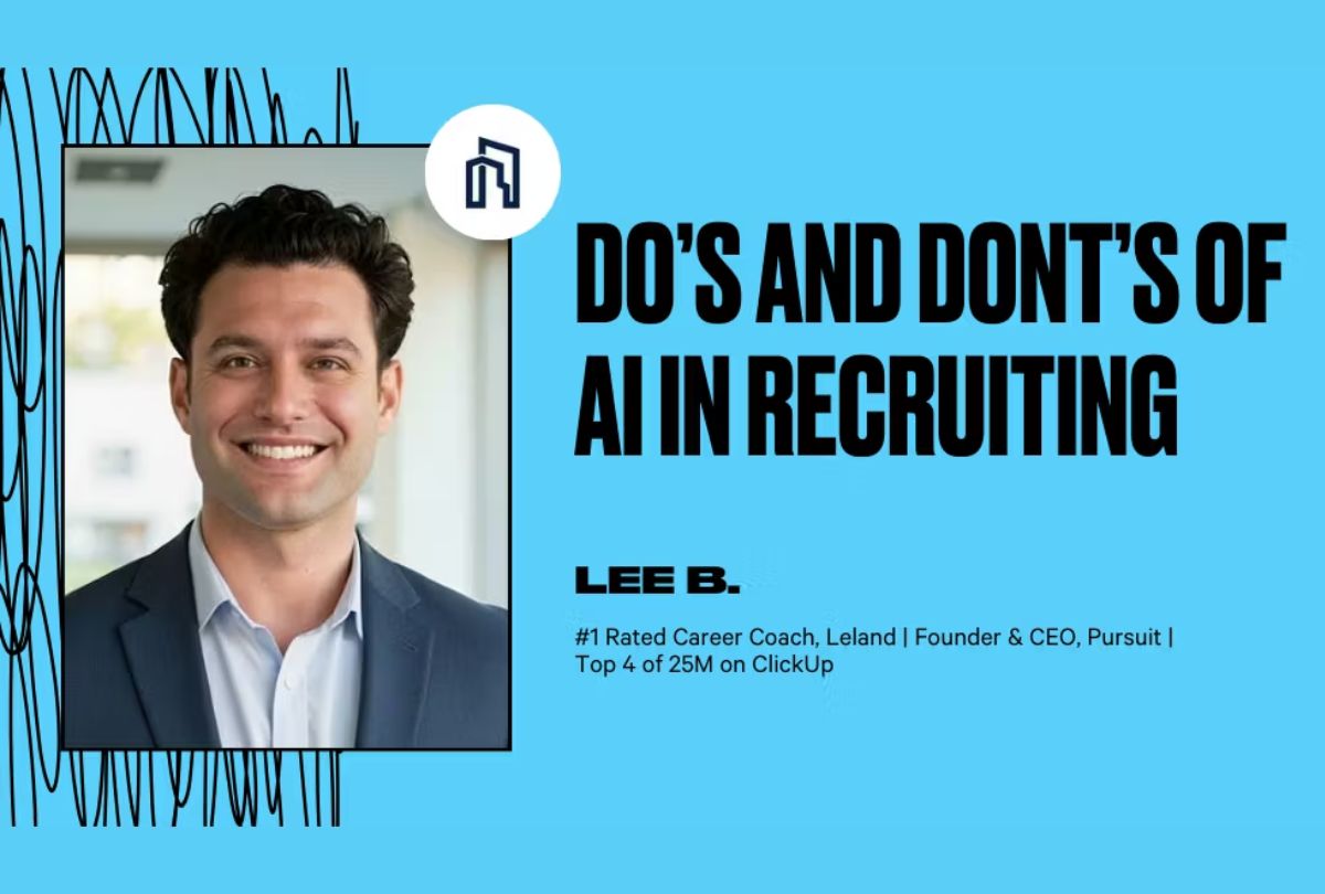Do’s and Dont’s of AI in Recruiting